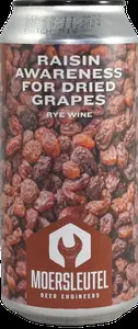 Moersleutel Raisin Awareness For Dried Grapes